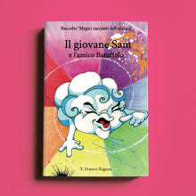 Carica l'immagine nel visualizzatore di Gallery, Il Giovane Sam e l'amico Batuffolo